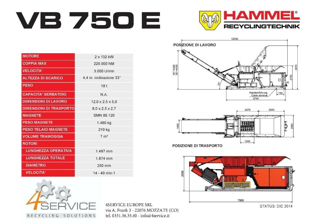 Hammel VB 750 E Avfallsknusere