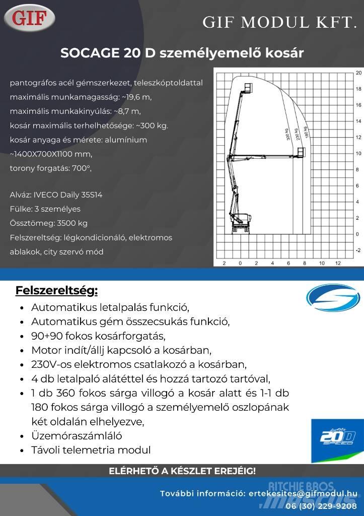 Socage 20D Personløftere