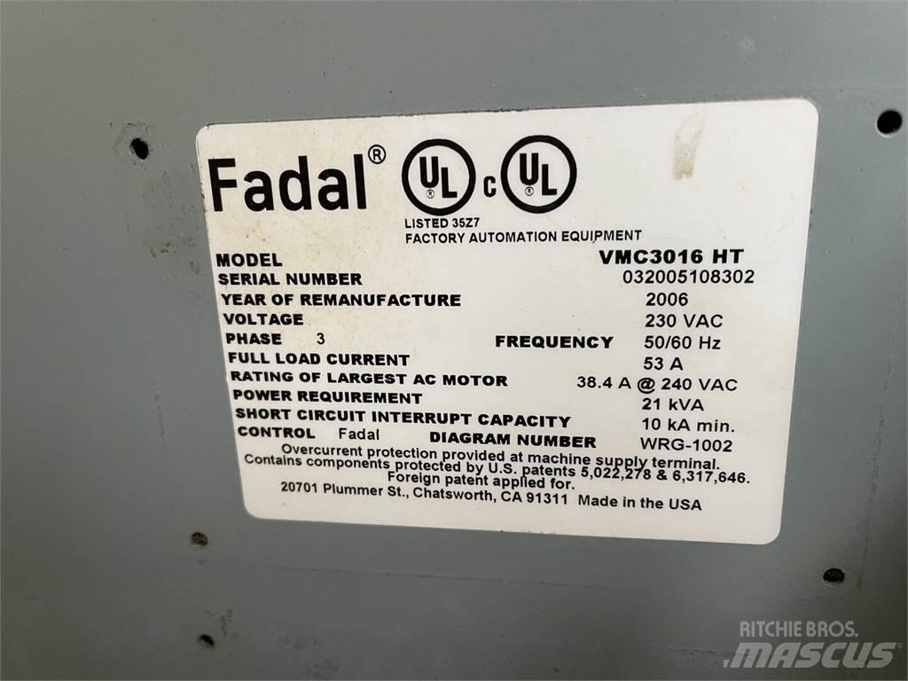  FADAL VMC3016 HT Anlegg - Annet