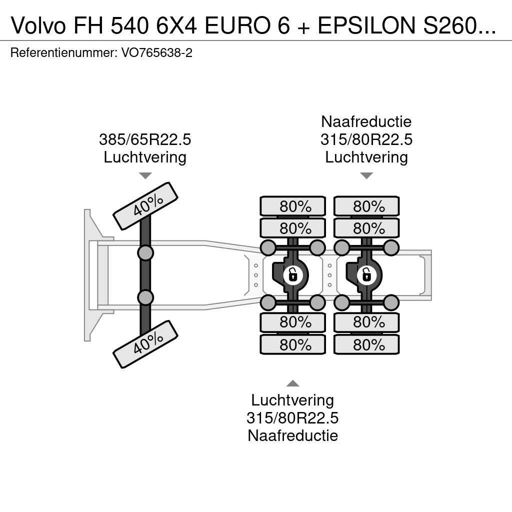Volvo FH 540 6X4 EURO 6 + EPSILON S260Z96 + TRAILER 4 AX Trekkvogner