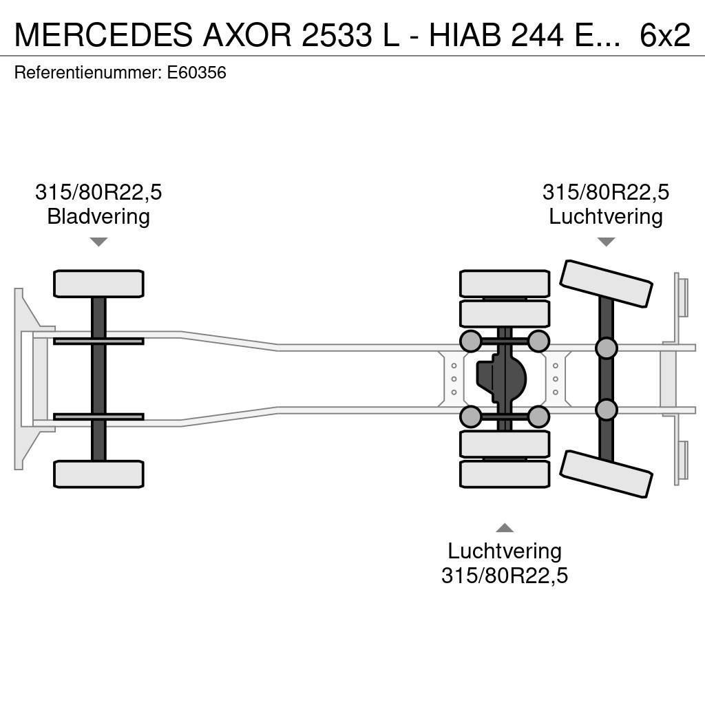 Mercedes-Benz AXOR 2533 L - HIAB 244 E-4 HIPRO Tippbil