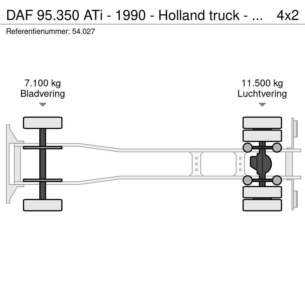 DAF 95.350 ATi - 1990 - Holland truck - Manual injecto Skapbiler