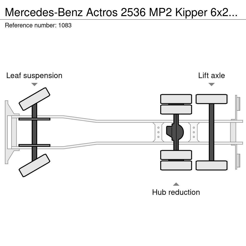 Mercedes-Benz Actros 2536 MP2 Kipper 6x2 V6 EPS Good Condition Liftdumper biler