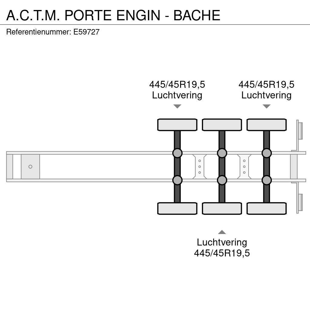  A.C.T.M. PORTE ENGIN - BACHE Brønnhenger semi
