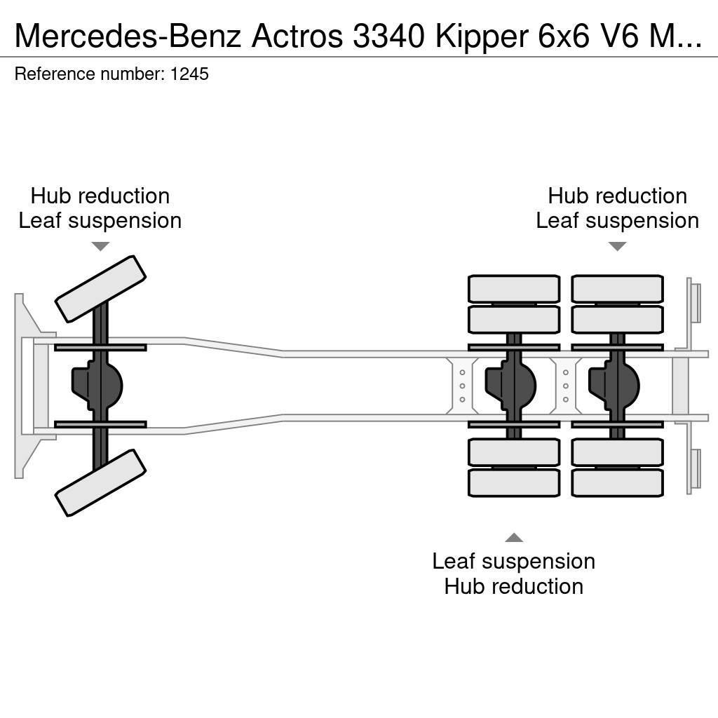Mercedes-Benz Actros 3340 Kipper 6x6 V6 Manuel Gearbox Full Stee Tippbil