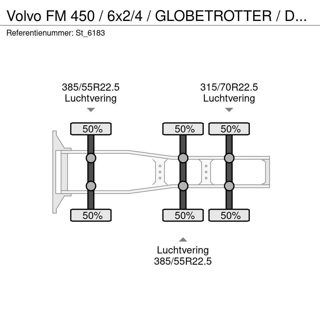 Volvo FM 450 / 6x2/4 / GLOBETROTTER / DYNAMIC STEERING / Trekkvogner